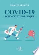 Covid-19, science et politique
