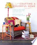 Crafting a Colorful Home