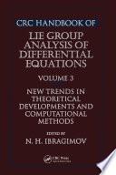 CRC Handbook of Lie Group Analysis of Differential Equations, Volume III