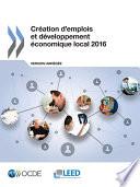 Création d'emplois et développement économique local 2016 (Version abrégée)