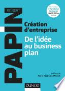 Création d'entreprise : De l'idée au business plan