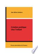 Création poétique chez l'enfant