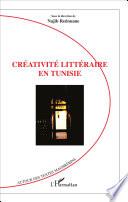 Créativité littéraire en Tunisie