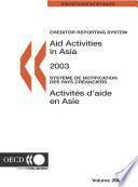 Creditor Reporting System on Aid Activities Aid Activities in Asia 2003 - Volume 2005 Issue 2