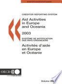 Creditor Reporting System on Aid Activities Aid Activities in Europe and Oceania 2003 - Volume 2005 Issue 4