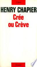 Crée ou crève