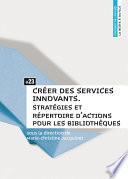 Créer des services innovants