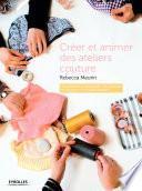 Créer et animer des ateliers couture