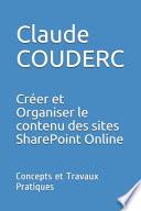 Créer et Organiser le Contenu des Sites SharePoint Online
