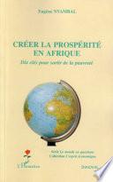 Créer la prospérité en Afrique