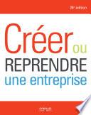Créer ou reprendre une entreprise