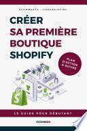 Créer sa première boutique ecommerce avec Shopify