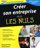 Créer son entreprise Pour les Nuls, version québecoise