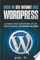 Créer un site Internet avec WordPress