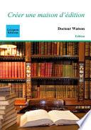 Créer une maison d'édition