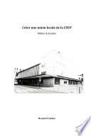 Créer une union locale de CFDT