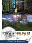 Créez vos propres jeux 3D comme les pros