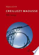 Creillezy Maousse