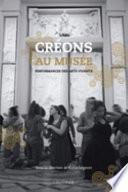 Creons Au Musee