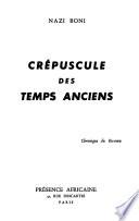 Crépuscule des temps anciens
