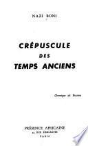 Crépuscule Des Temps Anciens