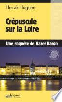 Crépuscule sur la Loire