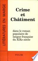Crime et châtiment dans le roman populaire de langue française du XIXe siècle