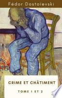 Crime et châtiment (Tome 1 et 2)