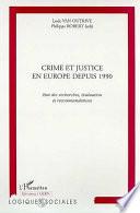 Crime et justice en Europe depuis 1990