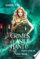 Crimes et asile hanté