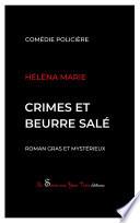 Crimes et beurre salé