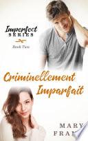 Criminellement Imparfait