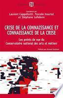 Crise de la connaissance et connaissance de la crise