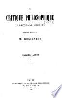 Critique philosophique, politique, scientific, littéraire