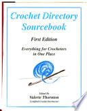Crochet Directory Sourcebook