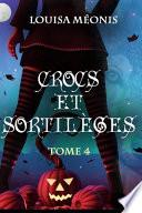 Crocs et sortilèges