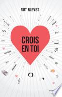 Crois en toi