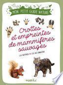 Crottes et empreintes de mammifères sauvages
