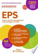 CRPE - Concours Professeur des écoles - EPS - Le manuel le plus complet pour réussir l'oral
