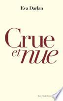 Crue et nue