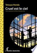 Cruel est le ciel