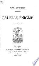 Cruelle énigme