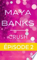 Crush - Episode 2