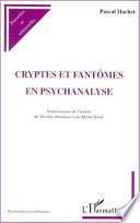 Cryptes et fantômes en psychanalyse