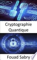 Cryptographie Quantique