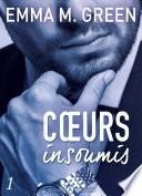 Cœurs insoumis - 1
