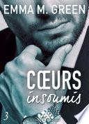 Cœurs insoumis - 3