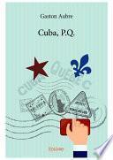 Cuba, P.Q.