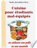 Cuisine pour étudiants mal-équipés