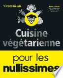 Cuisine végétarienne pour les Nullissimes